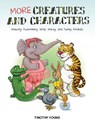 More Creatures and Characters - Timothy Young - 9780764356063