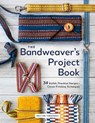 The Bandweaver's Project Book - Heather Torgenrud - 9780764371424
