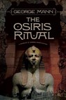 The Osiris Ritual - George Mann - 9780765323231