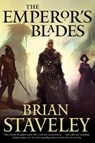 The Emperor's Blades - Brian Staveley - 9780765336439