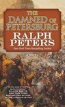 The Damned of Petersburg - PETERS,  Ralph - 9780765374080
