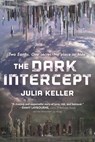 The Dark Intercept -  - 9780765387622
