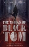The Ballad of Black Tom - Victor LaValle - 9780765387868