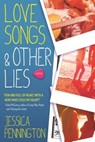 Love Songs & Other Lies - PENNINGTON,  Jessica - 9780765392275