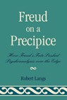 Freud on a Precipice - Robert Langs - 9780765706003