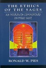 The Ethics of the Sages - Ronald W. Pies - 9780765761033