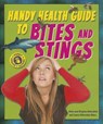 Handy Health Guide to Bites and Stings - SILVERSTEIN,  Alvin - 9780766042711