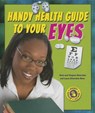 Handy Health Guide to Your Eyes - SILVERSTEIN,  Alvin - 9780766042735