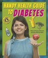 Handy Health Guide to Diabetes - SILVERSTEIN,  Alvin - 9780766042759