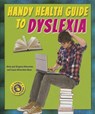 Handy Health Guide to Dyslexia - SILVERSTEIN,  Alvin - 9780766042766