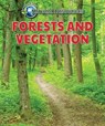 Forests and Vegetation - SHERMAN,  Jill - 9780766093836
