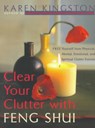Clear Your Clutter With Feng Shui - KINGSTON,  Karen - 9780767903592