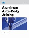Aluminum Auto-Body Joining - George Nicholas Bullen - 9780768082524