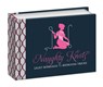Naughty Knots - Potter Gift - 9780770434519