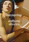 Dayspring - Anthony Oliveira - 9780771003837