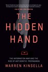 The Hidden Hand - Warren Kinsella - 9780771021633