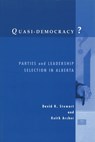 Quasi-Democracy? - David K. Stewart ; Keith Archer - 9780774807913