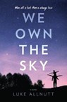We Own the Sky - ALLNUTT,  Luke - 9780778314738