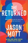 The Returned - Jason Mott - 9780778317074