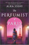 The Perfumist of Paris - Alka Joshi - 9780778386148