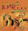 A Desert Habitat - Kelley MacAuley - 9780778729785