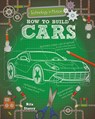 How to Build Cars - Rita Storey - 9780778733966