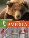 Wildlife Worlds North America - HARRIS,  Tim - 9780778776871