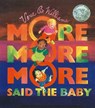 More, More, More, Said the Baby - WILLIAMS,  Vera B. - 9780780765313