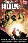 Savage Hulk Volume 2: Down To The Crossroads - Corinna Bechko - 9780785197270