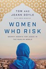 Women Who Risk - Tom Doyle ; JoAnn Doyle - 9780785233466