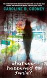 Whatever Happened to Janie? - COONEY,  Caroline B. - 9780785769521