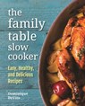 The Family Table Slow Cooker - Dominique DeVito - 9780785835288