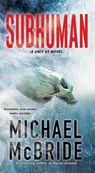 Subhuman - Michael McBride - 9780786041589