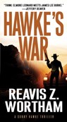 Hawke's War - Reavis Z. Wortham - 9780786041787