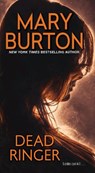 Dead Ringer - BURTON,  Mary - 9780786042777