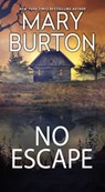No Escape - Mary Burton - 9780786045778