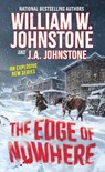 The Edge of Nowhere - William W. Johnstone ; J.A. Johnstone - 9780786051199