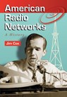 American Radio Networks - Jim Cox - 9780786441921