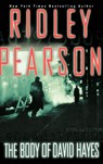 The Body of David Hayes - Ridley Pearson - 9780786867257