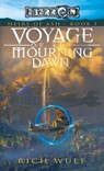 Voyage of the Mourning Dawn - Rich Wulf - 9780786964949