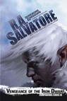 Vengeance of the Iron Dwarf - R. A. Salvatore - 9780786965823