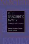 The Narcissistic Family - Stephanie Donaldson-Pressman ; Robert M. Pressman - 9780787908706