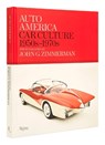 Auto America - Linda Zimmerman ; Greg Zimmerman - 9780789347169