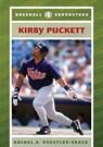 Kirby Puckett - Rachel A. Koestler-Grack - 9780791094976