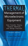 Thermal Management of Microelectronic Equipment - Lian-Tuu Yeh - 9780791861097