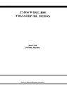 CMOS Wireless Transceiver Design - Jan Crols ; Michiel Steyaert - 9780792399605