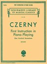 First Instruction in Piano Playing (100 Recreations): Schirmer Library of Classics Volume 445 Piano Technique - Carl Czerny - 9780793556694
