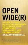 Open Wide(r) - ROSENTHAL,  Larry, Dr. - 9780795348532