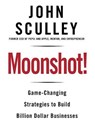 Moonshot! - SCULLEY,  John - 9780795348624
