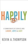 Happily - Kevin A. Thompson - 9780800728120